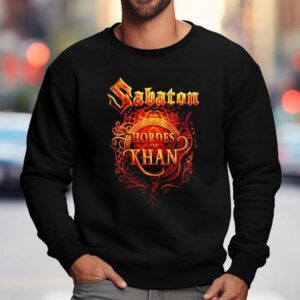 Sabaton Hordes Of Khan Shirt 3 Sabaton Hordes Of Khan Sweatshirt