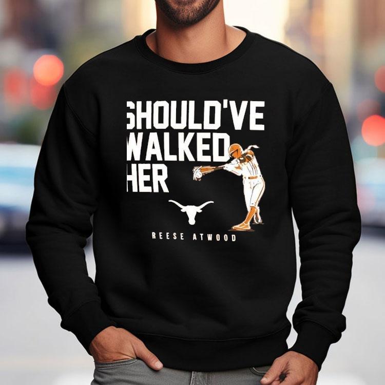 Should’ve Walked Her Texas Longhorn Reese Atwood Shirt Should’ve Walked Her Texas Longhorn Reese Atwood Shirt