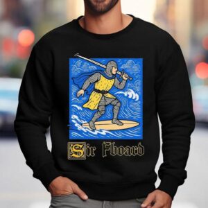 Sir Fboard Sweatshirt