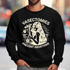 Sonia Sanchez Vasectomies Prevent Abortions Sweatshirt