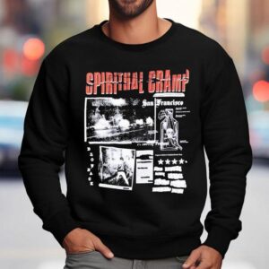 Spiritual Cramp Who's Side You're On San Francisco Blow Back Shirt 3 Spiritual Cramp Who S Side You Re On San Francisco Blow Back Sweatshirt