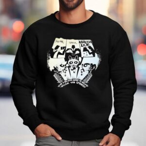 Sugar Spice And Abolish Ice It S Time The Take Action Against The Forces Of Evil Willem Van Spronsen Sweatshirt
