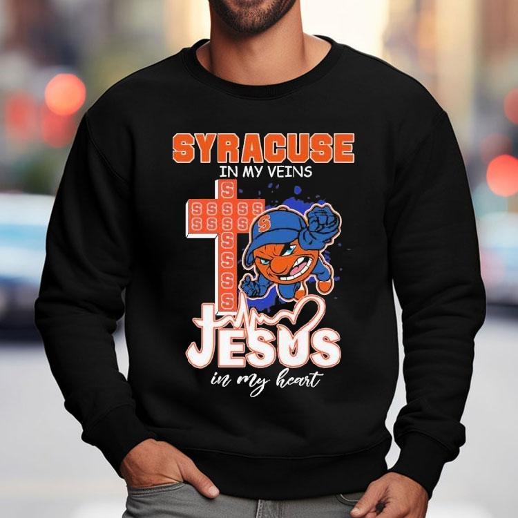 Syracuse Orange In My Veins Jesus In My Heart Mascot Shirt Syracuse Orange In My Veins Jesus In My Heart Mascot Shirt