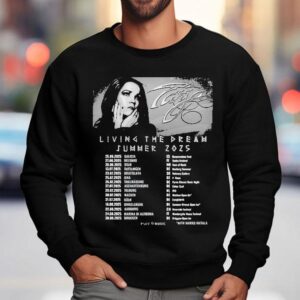 Tarja Turunen Living The Dream Tour Summer 2025 Dates Shirt 3 Tarja Turunen Living The Dream Tour Summer Dates Sweatshirt