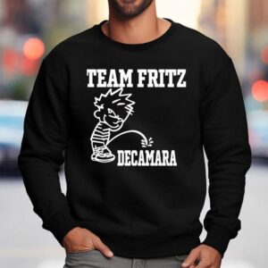 Team Fritz Decamara Shirt 3 Team Fritz Decamara Sweatshirt