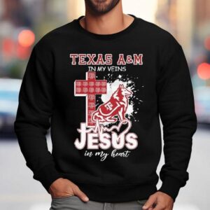 Texas Am Aggies In My Veins Jesus In My Heart Mascot Shirt 3 Texas Am Aggies In My Veins Jesus In My Heart Masco Sweatshirt