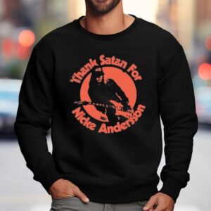 Thank Satan For Nicke Andersson Shirt 3 Thank Satan For Nicke Andersson Sweatshirt