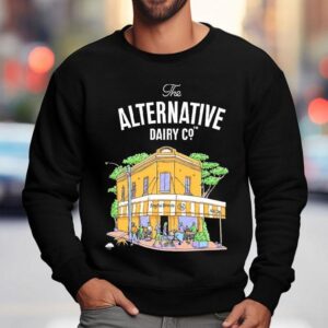 The Alternative Dairy Co Soy Burbs Caf S Sweatshirt