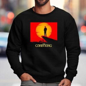 The Cohen King Sweatshirt