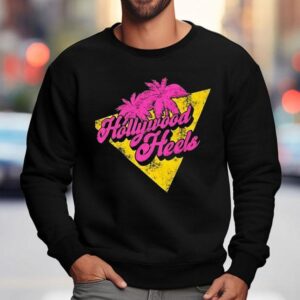 The Nemeths Hollywood Heels Sweatshirt