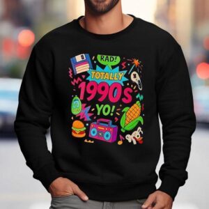 Totally S Yo Sweatshirt