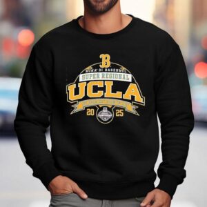 Ucla Bruins Ncaa Di Baseball Super Regional 2025 The Greatest Show On Dirt Shirt 3 Ucla Bruins Ncaa Di Baseball Super Regional The Greatest Show On Dir Sweatshirt