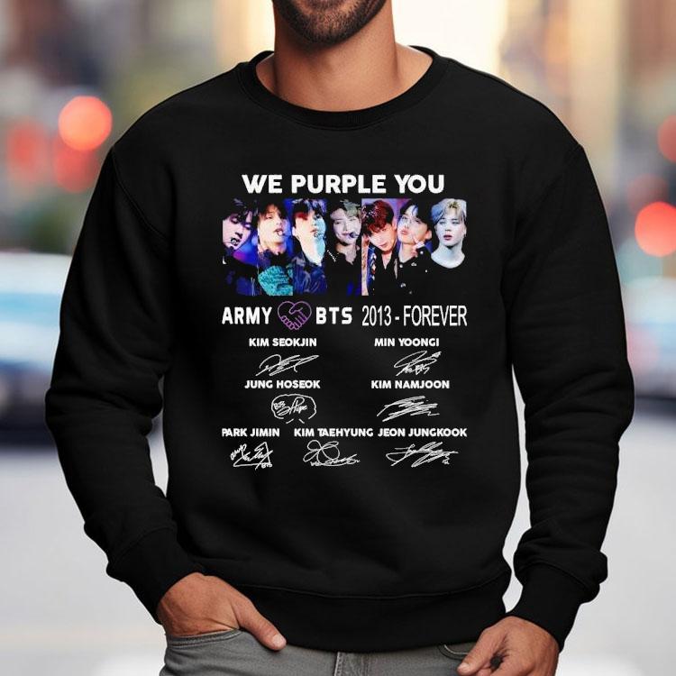We Purple You Army Bts 2013 Forever Signatures Shirt We Purple You Army Bts 2013 Forever Signatures Shirt