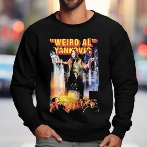 Weird Al Yankovic Bigger And Weirder Shirt 3 Weird Al Yankovic Bigger And Weirder Sweatshirt
