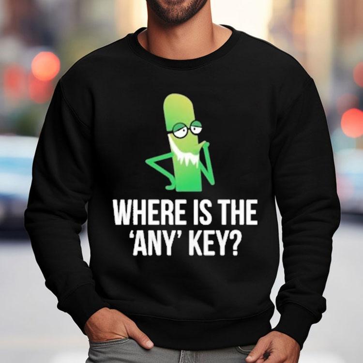 Where Is The Any Key With Character Shirt Where Is The Any Key With Character Shirt