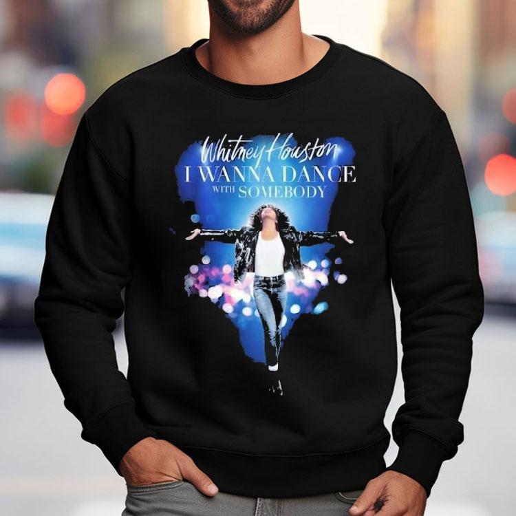 Whitney Houston I Wanna Dance With Somebody Movie Shirt Whitney Houston I Wanna Dance With Somebody Movie Shirt