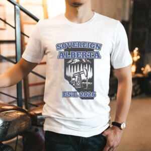 Alberta Unchained Sovereign In 26 Blue Edition Political New Shirt