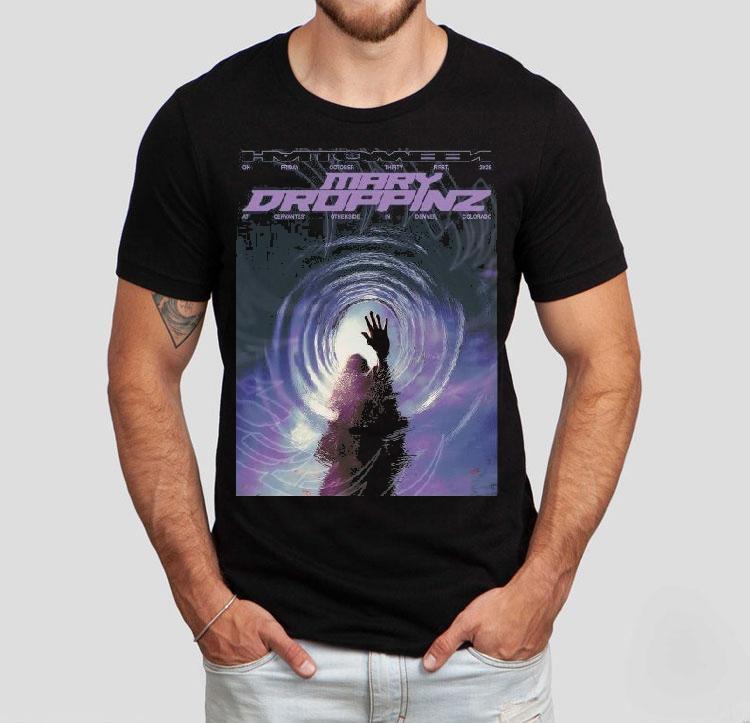 Alyssa Mary Droppinz Oct 31 2025 At Cervantes Otherside In Denver Co Shirt Alyssa Mary Droppinz Oct 31 2025 At Cervantes Otherside In Denver Co Shirt