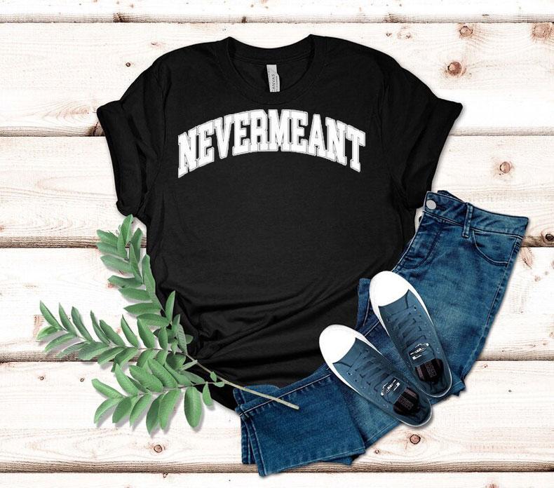 American Football Nevermeant Shirt American Football Nevermeant Shirt