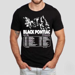 Black Pontiac Love Is Calling 2025 Summer Tour Dates Shirt