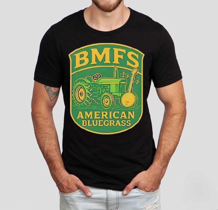 Bmfs American Bluegrass Shirt Bmfs American Bluegrass Shirt