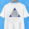 Call Me A Triangle With 2 Equal Sides The Way I So Sillies Shirt