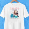 Celine Dion My Heart Will Go On New Shirt