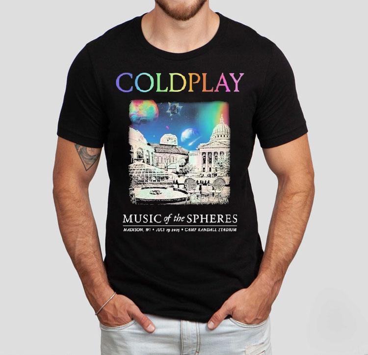 Coldplay Music Of The Spheres Madison Wi July 19 2025 Camp Randall Stadium Shirt Coldplay Music Of The Spheres Madison Wi July 19 2025 Camp Randall Stadium Shirt