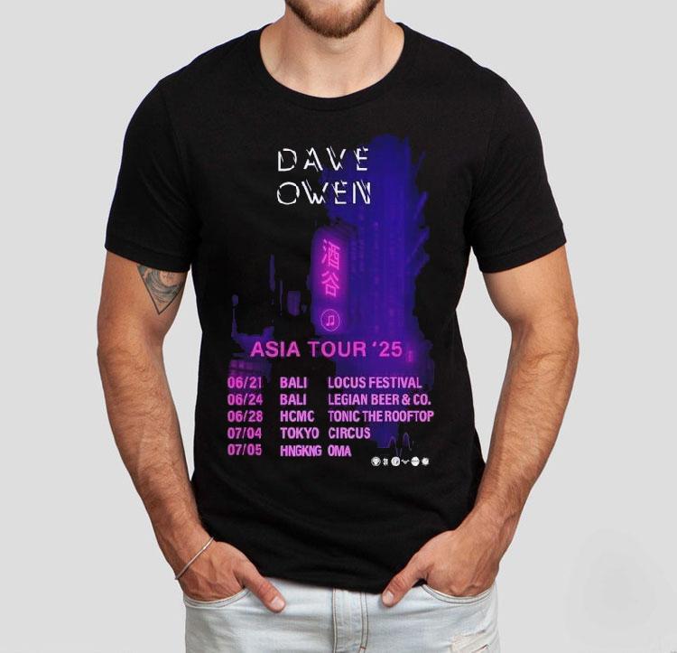 Dave Owen Asia Tour 2025 Tokyo Circus July 4 Shirt Dave Owen Asia Tour 2025 Tokyo Circus July 4 Shirt