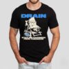 Drain Stealing Happiness From Tomorrow Shirt