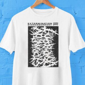 Extermination Dismemberment Slamming Brutal Death Metal Shirt