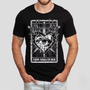 From Ashes To New 3 Of Swords Eye Heart Shirt