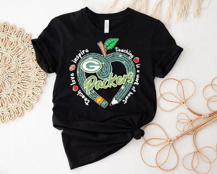 Green Bay Packers Teach Love Inspire Teaching Is A Look Of Heart Heart Apple Shirt Green Bay Packers Teach Love Inspire Teaching Is A Look Of Heart Heart Apple Shirt