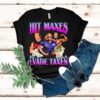 Hitting Maxes Avoid Taxes Money Shirt