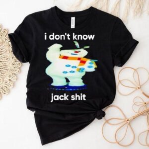 I Don’t Know Jack Shit Shirt