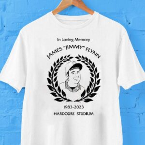 In Loving Memory James Jimmy Flynn Stats Memorial Hardcore Stadium 1983 2023 Shirt
