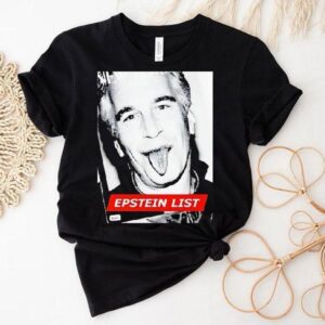 Jeffrey Epstein List Shirt
