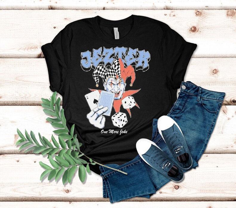 Jezter One More Joke Clown Shirt Jezter One More Joke Clown Shirt