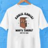 Knock Knock Who’s There Not My Dad Shirt