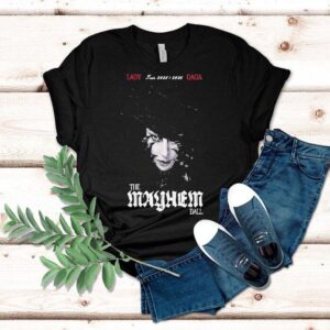 Lady Gaga The Mayhem Ball Tour 2025 2026 Shirt
