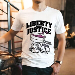 Liberty And Justice Welcome To Houston Now Leave Shirt Liberty And Justice Welcome To Houston Now Leave Shirt