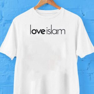 Love Islam 2025 Shirt