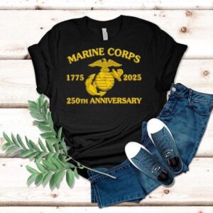 Marine Corps 1775-2025 250th Anniversary Shirt Marine Corps 1775-2025 250th Anniversary Shirt