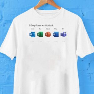 Microsoft 5 Day Forecast Outlook Shirt