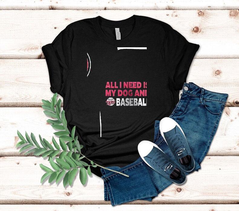 Minnesota Twins Bark At The Park All I Need Is My Dog And Twins Baseball Shirt Minnesota Twins Bark At The Park All I Need Is My Dog And Twins Baseball Shirt