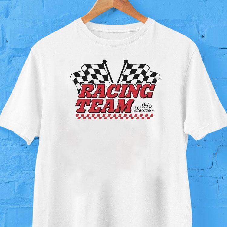 Old Milwaukee Racing Team Shirt Old Milwaukee Racing Team Shirt