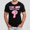 Philadelphia Phillies Strike Out Breast Cancer Shirt