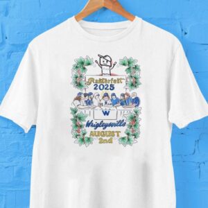 Ranterfest 2025 Wrigleysville August 2nd Shirt