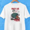 Rock Lee The Power Of Youth Once More The Chunin Exam Echoes The Sound Of A Fight To The Death Shirt