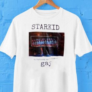 Starkid Is Turning Your Children Gay Shirt